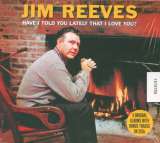 Reeves Jim Have I Told You Lately That I Love You?
