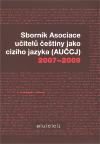 Akropolis Sbornk Asociace 2007-2009 uitel etiny jako cizho jazyka