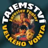 Foglar Jaroslav - Tajemství Velkého Vonta Foglar Jaroslav - Tajemství Velkého Vonta