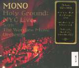 Mono Holy Ground: Live