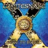 Whitesnake Good To Be Bad -Limited Edition-