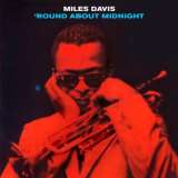 Davis Miles Round About Midnight + 1