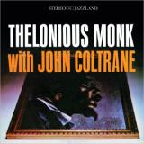 Coltrane John Thelonious Monk With John Coltrane