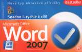 B4U Publishing Word 2007 - Snadno & rychle k cli!