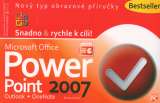 B4U Publishing PowerPoint + Outlook + OneNote 2007 - Snadno & rychle k cli!