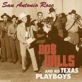 Wills Bob San Antonio Rose