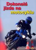 Kopp Dokonal jzda na motocyklu - 2. vydn