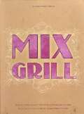 Via Lactea Mixed Grill (CD+2DVD)