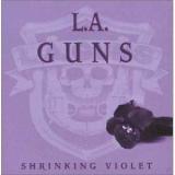 L.A. Guns Shrinking Violet
