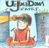 U jsme doma Caves