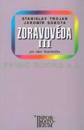 Trojan Stanislav Zdravovda III - Pro 3 ronk UO Kosmetika