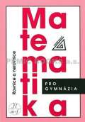 Prometheus Matematika pro gymnzia - Rovnice a nerovnice