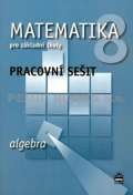 Boukov Jitka Matematika 8 pro zkladn koly - Algebra - Pracovn seit