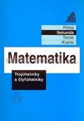 Prometheus Matematika - Trojhelnky a tyhelnky