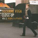 Vega Suzanne Close Up Volume 2, People & Places