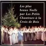 Petits Chanteurs A La Cro Christmas Songs