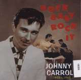 Carroll Johnny Rock Baby, Rock It