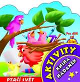 Pta�� sv�t - aktivity
