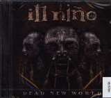 Ill Nino Dead New World