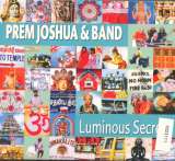 Joshua Prem Luminous Secrets