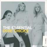Dixie Chicks Essential