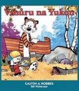 Crew Vzhru na Yukon - Calvin a Hobbes