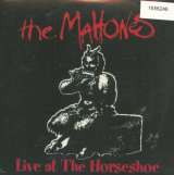 Mahones Live At The Horseshoe