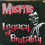 Misfits Legacy Of Brutality