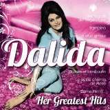 Dalida Dalida - Her Greatest Hits