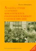 Centrum pro studium demokracie a kultury (CDK) Analýza vývoje a činnosti moravistických politických subjektů v letech 1989-2005
