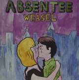Absentee 7" Weasel