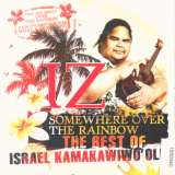 Israel "IZ" Kamakawiwo'ole Somewhere Over The Rainbow The Best Of