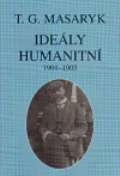 stav T. G. Masaryka Idely humanitn a texty z let 1901-1903