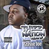 Thizz Nation Thizz Nation 28: Starring Stevie Joe