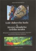 Fakulta humanitnch studi Univerzity Karlovy v Praze Lid duhovho hada a strci dlouhho edho mraku