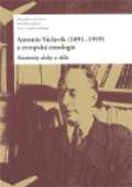 kolektiv autor Antonn Vclavk (1891-1959) a evropsk etnologie