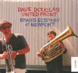 Douglas Dave Brass Ecstasy At Newport
