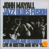 Mayall John Jazz Blues Fusion - remastered