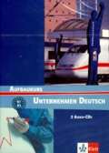 Klett Unternehmen Deutsch 2 - 2CD