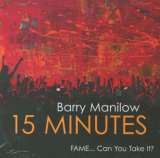 Manilow Barry 15 Minutes