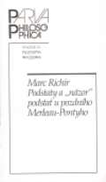 Filosofia Podstaty a nzor podstat u pozdnho Merleau-Pontyho