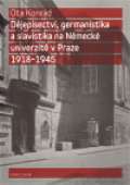 Karolinum Djepisectv, germanistika a slavistika na nmeck univerzit v Praze 1918 - 1945