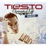 DJ Tisto Elements Of Life -Remixed-