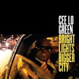 Cee-Lo Bright Lights Bigger City -2 tracks-