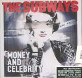 Subways Money And Celebrity