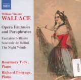 Wallace W. Opera Fantasies And Paraphrases