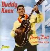 Knox Buddy Party Doll And Other Hits