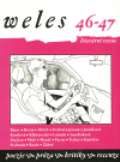 Weles Weles 46-47