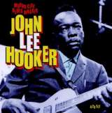 Hooker John Lee Motor City Blues Master