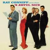 Conniff Ray 's Awful Nice / Say It With Music